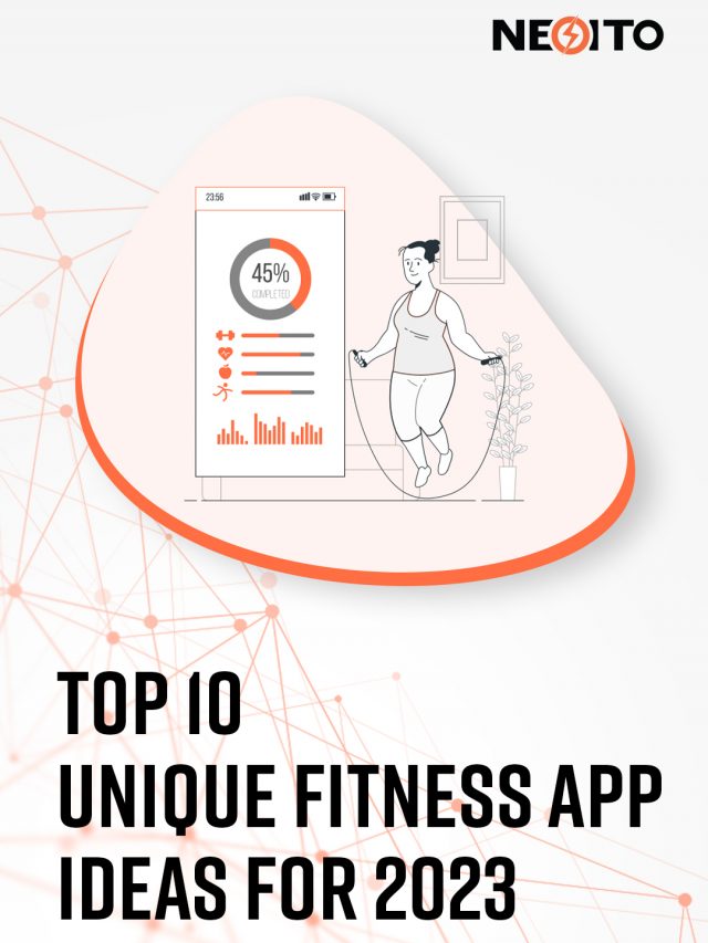 Top 10 Unique Fitness App Ideas for 2023